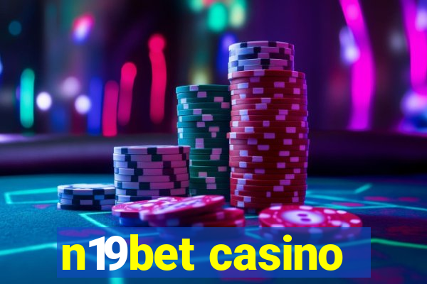 n19bet casino